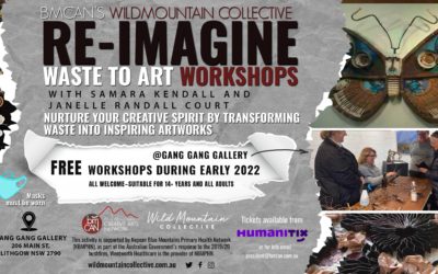 RE-IMAGINE WASTE TO ART WORKSHOPS WITH JANELLE  AND SAMARA AT GANG GANG GALLERY 28 May 2022